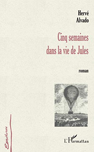 Cinq semaines dans la vie de Jules