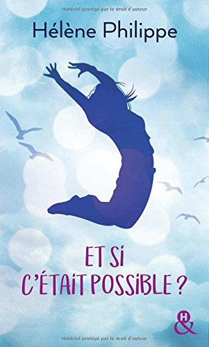 Et si c'était possible ?