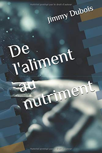 De l'aliment au nutriment
