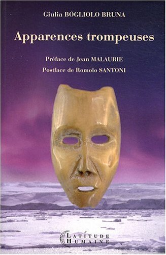 apparences trompeuses. sanaguaq. au coeur de la pensée inuit.