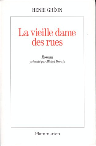 La Vieille dame des rues