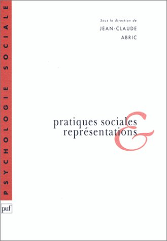 pratiques sociales et représentations, 3e édition