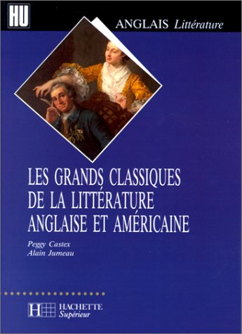 les grands classiques de la littérature anglaise et américaine