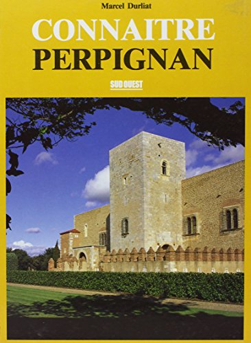 Connaître Perpignan