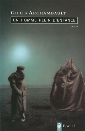 Un homme plein d'enfance