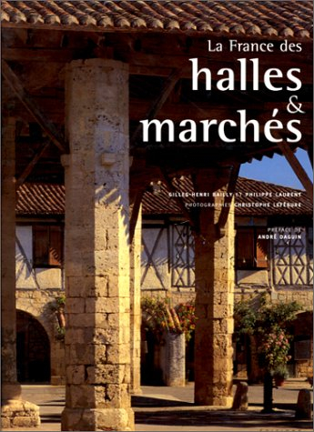 La France des halles et marchés
