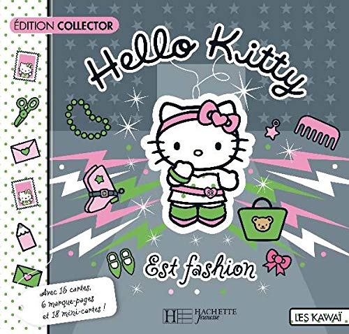 Hello Kitty est fashion