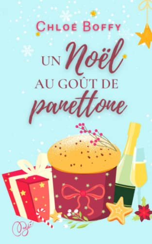 Un Noël au goût de panettone: Romance de Noël