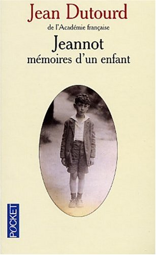 Jeannot : mémoires d'un enfant