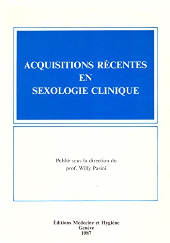 acquisitions récentes en sexologie clinique