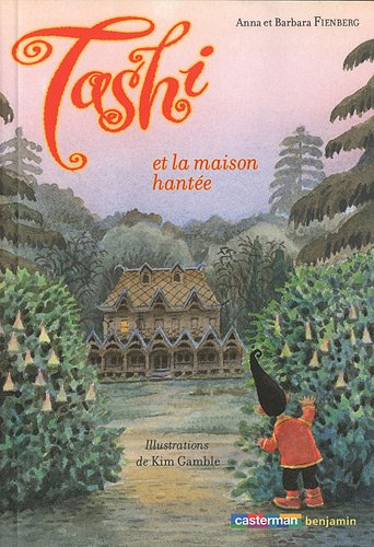Tashi. Vol. 9. Taschi et la maison hantée