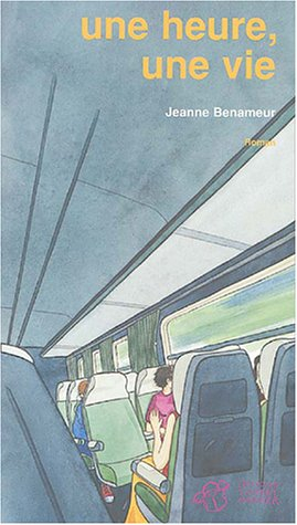une heure, une vie
