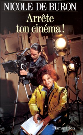 Arrête ton cinéma