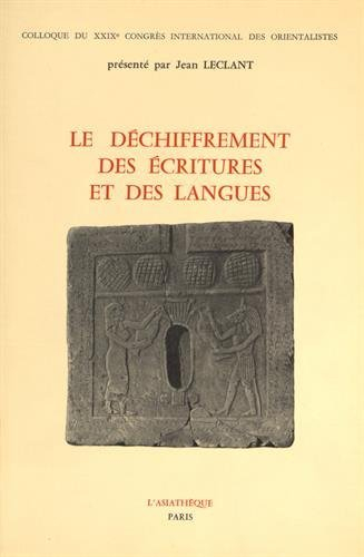 le dechiffrement des ecritures et des langues