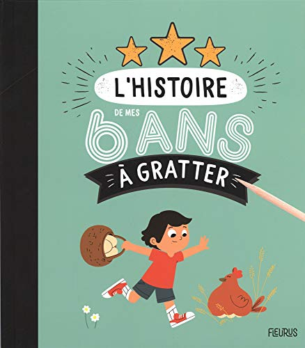 L'histoire de mes 6 ans à gratter