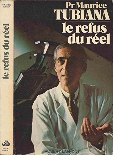 Le Refus du réel