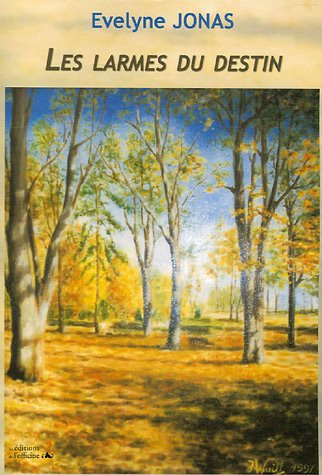 les larmes du destin