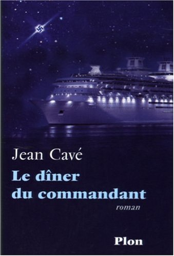 Le dîner du commandant