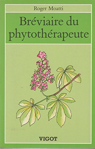 Bréviaire du phytothérapeute