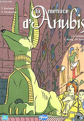la menace d'anubis.
