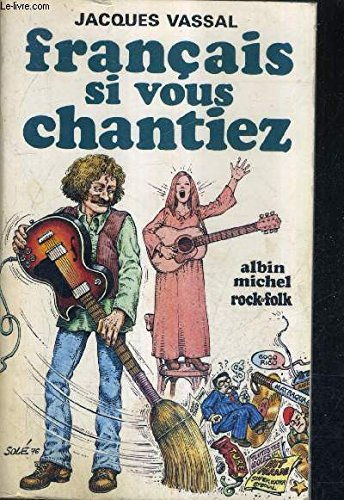 français si vous chantiez.  a la patrie la chanson reconnaissante