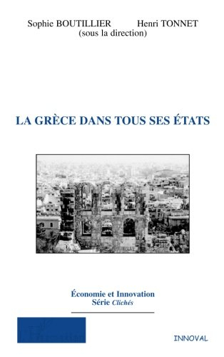 La Grèce dans tous ses états