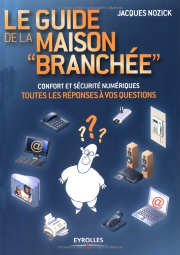 Le guide de la maison branchée