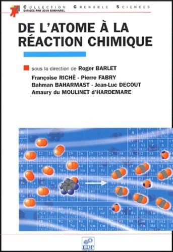 De l'atome à la réaction chimique (0000)