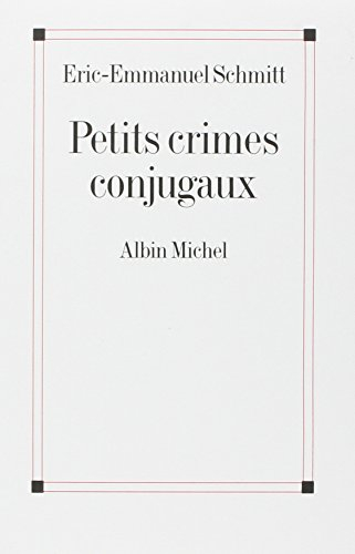 Petits crimes conjugaux