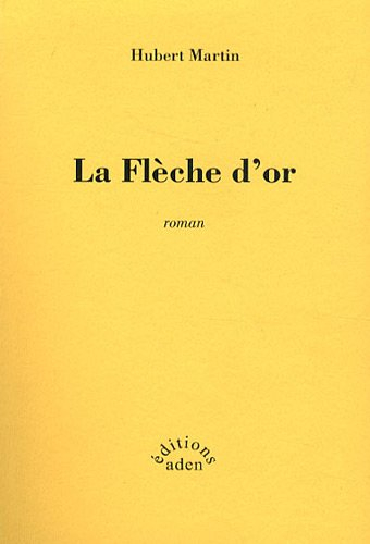 La flèche d'or