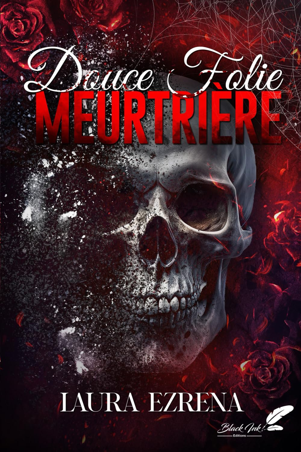 Douce folie meurtrière