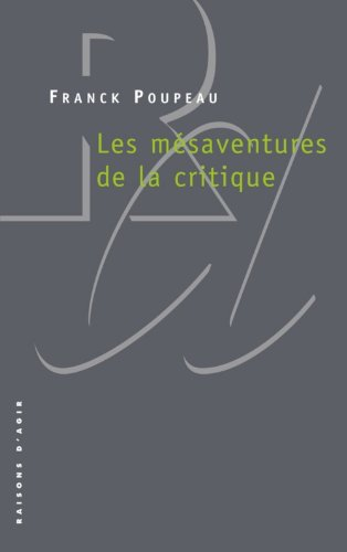 Les mésaventures de la critique