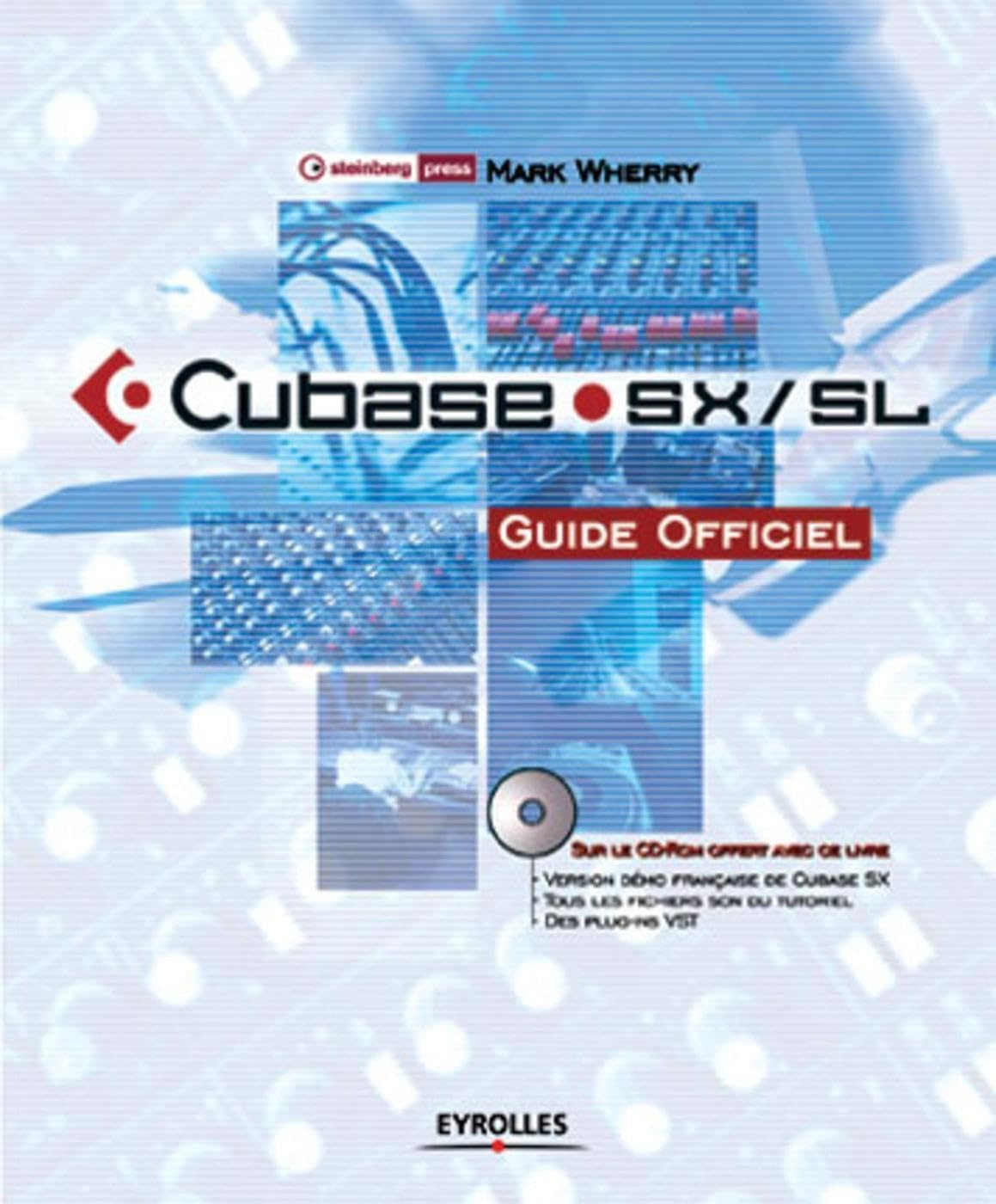 Cubase SX-SL : guide officiel