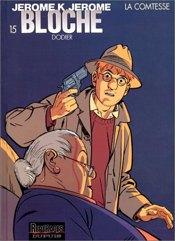 Jérôme K. Jérôme Bloche. Vol. 15. La comtesse