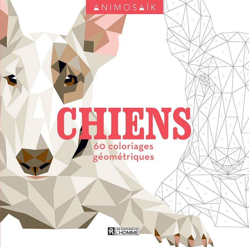 Animosaïk. Chiens : 60 coloriages géométriques