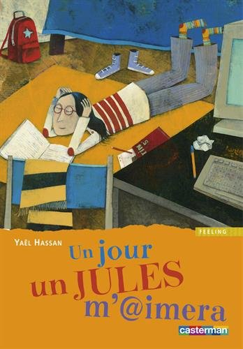 Un jour, un jules m'aimera