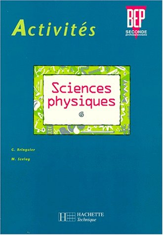 Activités sciences physiques, 2e professionnelle