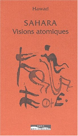 Sahara : visions atomiques