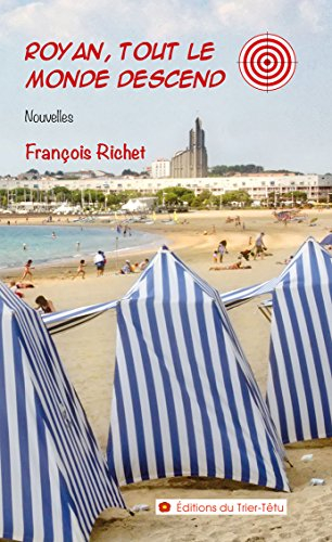 royan, tout le monde descend