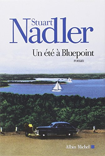 Un été à Bluepoint