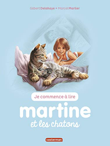 Je commence à lire avec Martine. Vol. 26. Martine et les chatons