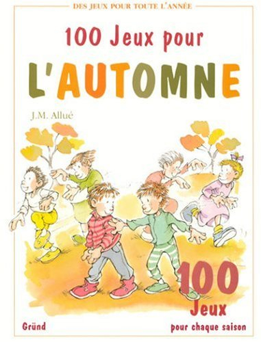 100 jeux pour l'automne