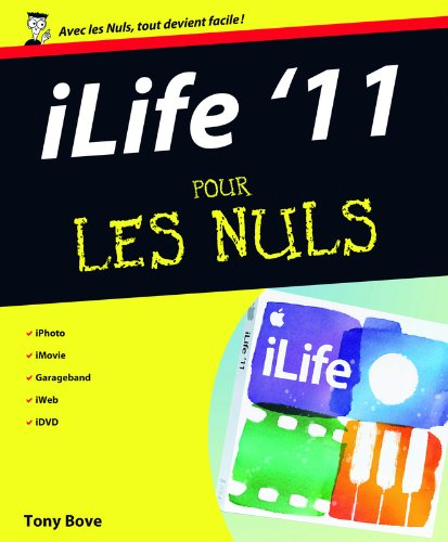 iLife 11 pour les nuls