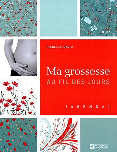 Ma grossesse au fil des jours : agenda