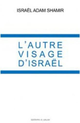 autre visage d'israël (l')