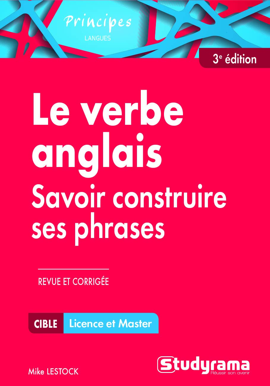 Le verbe anglais : savoir construire ses phrases