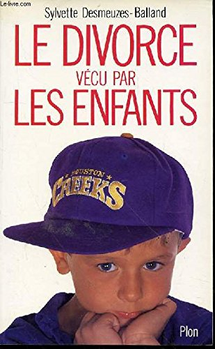 Le Divorce vécu par les enfants