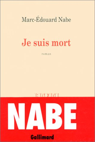 Je suis mort