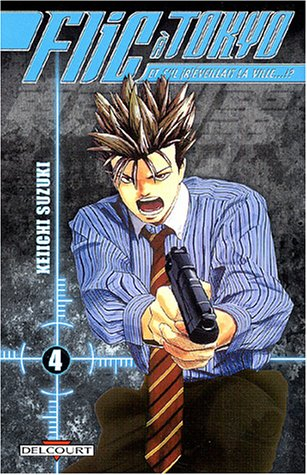 Flic à Tokyo : et s'il (r)éveillait la ville !?. Vol. 4