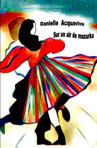 Sur un air de mazurka